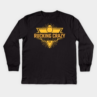 Rucking Crazy  Let's do it again! Kids Long Sleeve T-Shirt